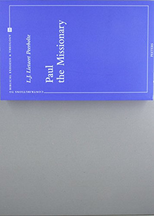 Paul the Missionary by L. J. Lietaert Peerbolte 9789042913264