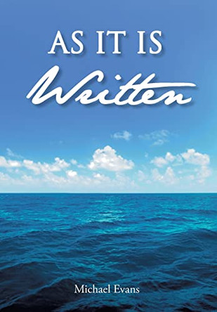 As It Is Written by Michael Evans 9798887515120