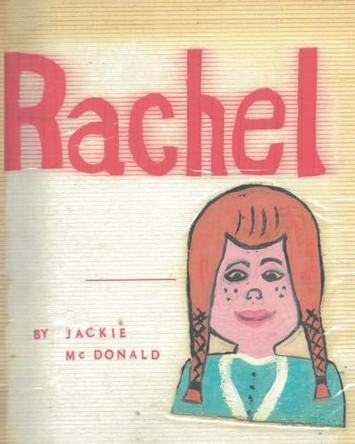 Rachel by Jackie McDonald 9798890615336