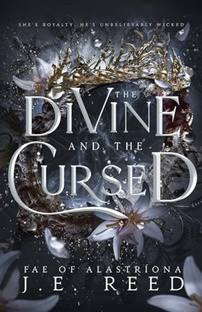 The Divine and the Cursed by J E Reed 9798987341001