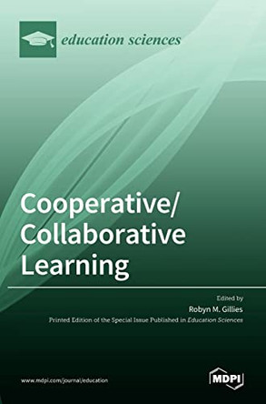 Cooperative/Collaborative Learning by Robyn M Gillies 9783036529714