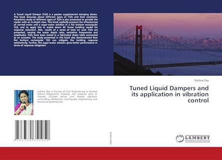 Tuned Liquid Dampers and its application in vibration control by Subhra Das 9783330351950