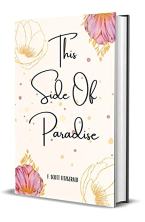 This Side of Paradise by F Scott Fitzgerald 9788182476455