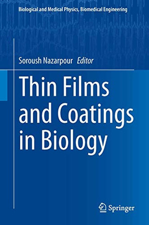 Thin Films and Coatings in Biology by Soroush Nazarpour 9789400792470