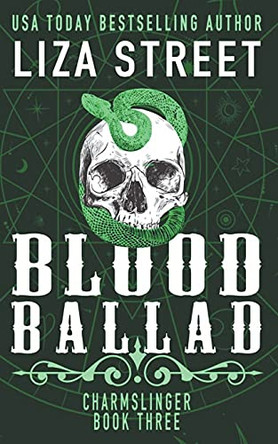 Blood Ballad by Liza Street 9798201623845
