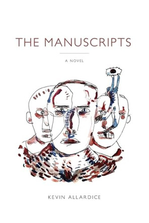 The Manuscripts by Kevin Allardice 9798990014954