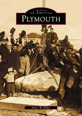 Plymouth by James W. Baker 9780738509976