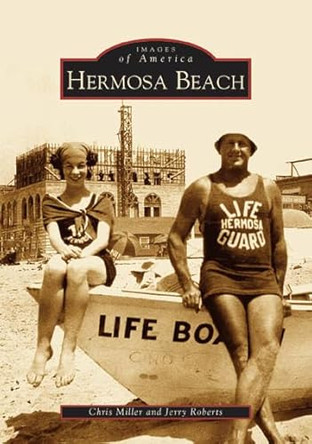 Hermosa Beach by Chris Ann Miller 9780738529745