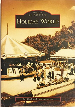 Holiday World by Patricia Barthalow Koch 9780738540658