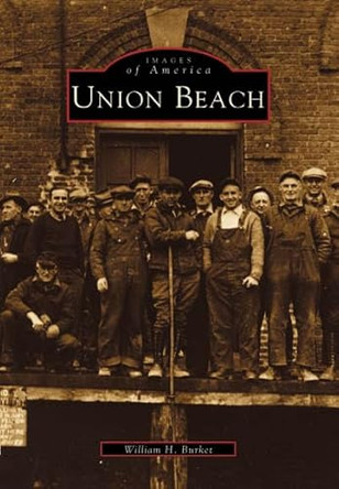 Union Beach, Nj by William H. Burket 9780738557793