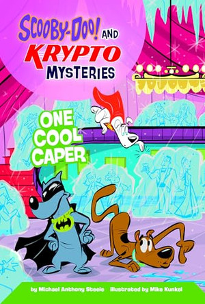 One Cool Caper by Michael Anthony Steele 9780756584917
