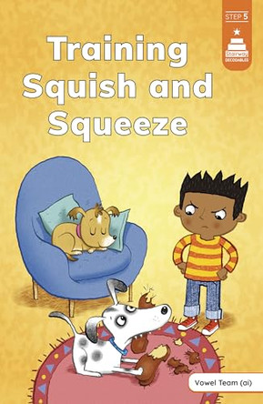 Training Squish and Squeeze by Mike Brownlow 9780756594916
