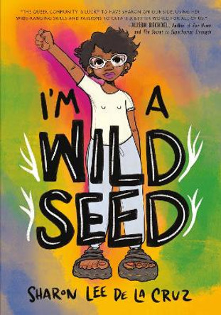 I'm a Wild Seed by Sharon Lee Cruz