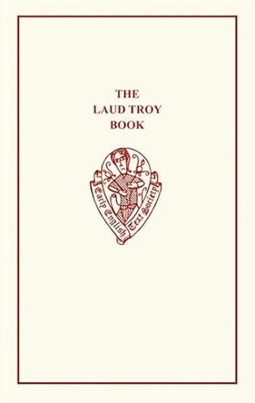 Laud Troy Book by Heinrich Henel 9780859918725