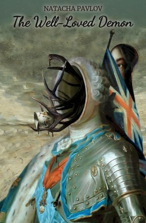 The Well-Loved Demon by Natacha Pavlov 9780996692847