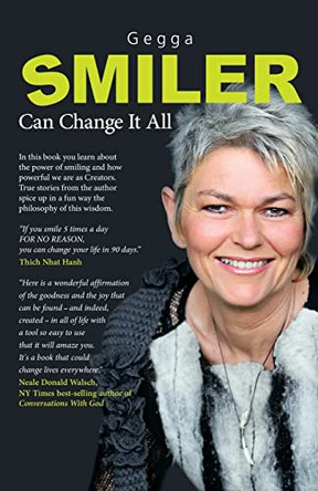 SMILER Can Change It All: (Getur Öllu Breytt) by Gegga Birgis 9780998074535