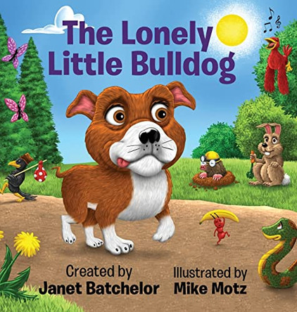 The Lonely Little Bulldog by Janet Batchelor 9781088075739