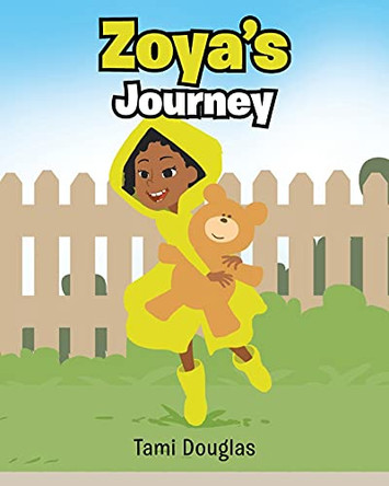 Zoya's Journey by Tami Douglas 9781098079673