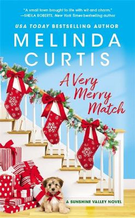 A Very Merry Match: Includes a bonus novella by Melinda Curtis