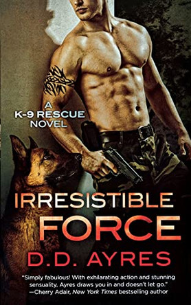 Irresistible Force by D D Ayres 9781250786685