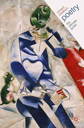 Poetry: The Ultimate Guide by Richard Bradford 9781403994615