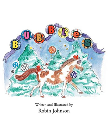 Bubbles by Robin Johnson 9781637106785