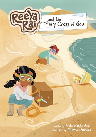Reeya Rai and the Fiery Cross of Goa by Anita Nahta Amin 9781669081784