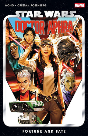 Star Wars: Doctor Aphra Vol. 1 by Alyssa Wong