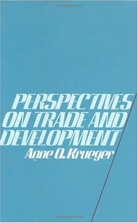 Krueger: Perspectives on Trade & Development by KRUEGER 9780226454900