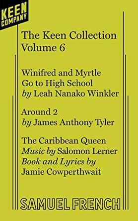 The Keen Collection, Volume 6 by Leah Nanako Winkler 9780573707797