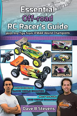 Essential Off-road RC Racer's Guide by Dave B Stevens 9780648581147