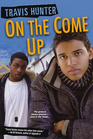 On The Come Up by Travis Hunter 9780758242525