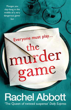 The Murder Game: The shockingly twisty thriller from the bestselling 'mistress of suspense' by Rachel Abbott