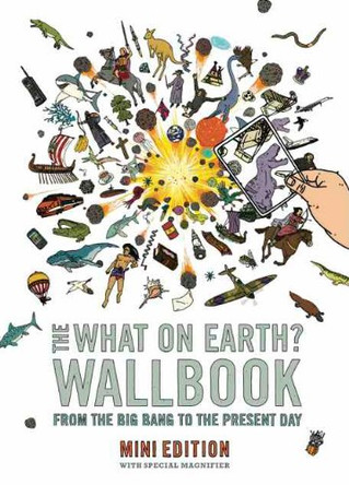 The What on Earth? Wallbook of Big History by  9780956593634