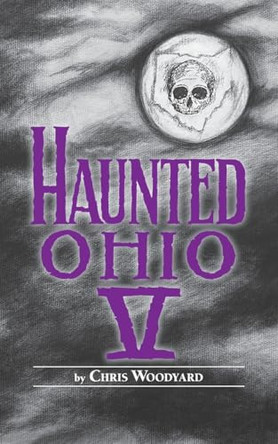 Haunted Ohio V 9780962847288