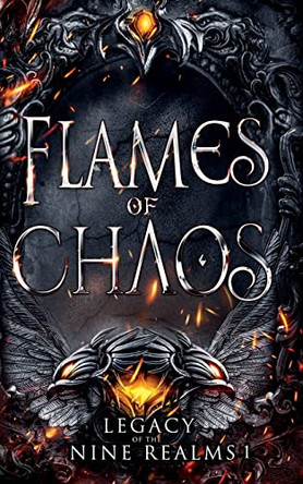 Flames of Chaos by Amelia Hutchins 9780997720181