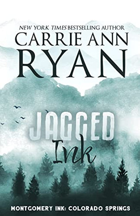 Jagged Ink - Special Edition by Carrie Ann Ryan 9781088032152