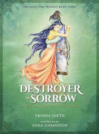 Destroyer of Sorrow by Vrinda Sheth