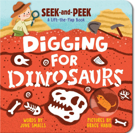 Digging for Dinosaurs by June Smalls 9781728296586