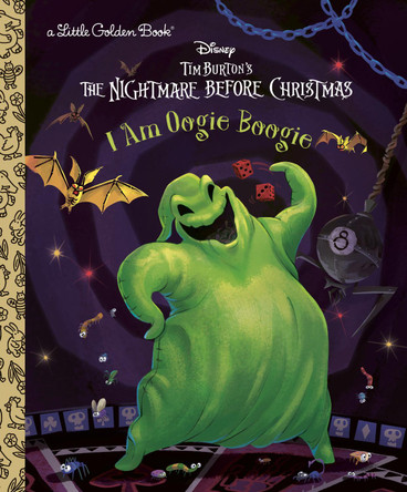 I Am Oogie Boogie (Tim Burton's The Nightmare Before Christmas) by Golden Books 9780736445467