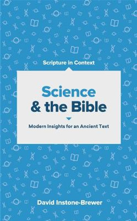 Science and the Bible by David Instone–brewer