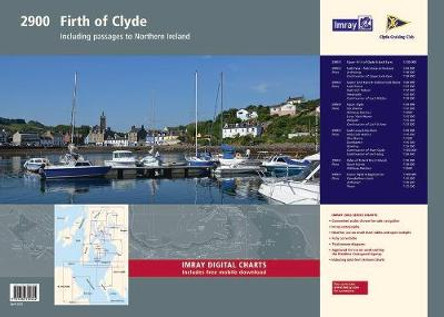 Imray Chart Pack 2900 Firth of Clyde Chart Pack: Firth of Clyde Includes passages to Northern Ireland by Imray