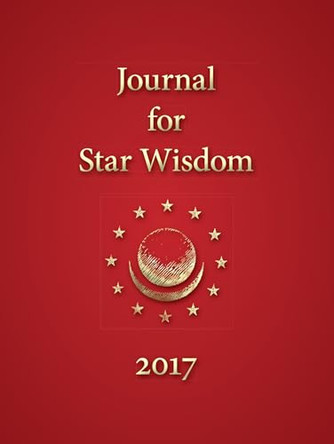 Journal for Star Wisdom: 2017 by Robert Powell 9781584209799