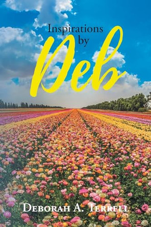 Inspirations By Deb by Deborah A Terrell 9781637843772