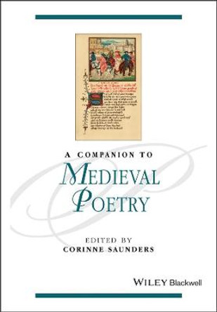 A Companion to Medieval Poetry by Corinne Saunders