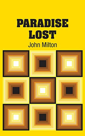 Paradise Lost by John Milton 9781731706546