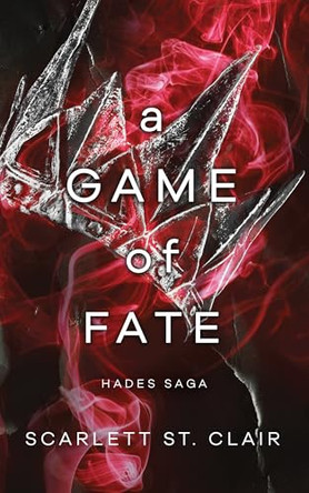 A Game of Fate by Scarlett St Clair 9781735771939