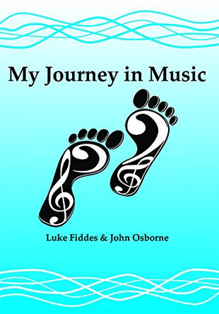 My Journey in Music by John Osborne 9781784566326
