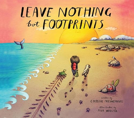 Leave nothing but footprints by Caroline Nieuwenhuis 9781784566890