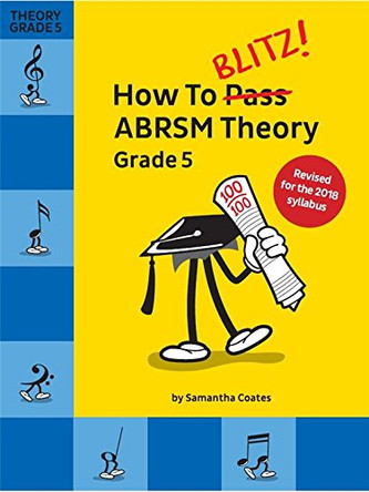 How To Blitz] ABRSM Theory Grade 5 (2018 Revised Edition) by  9781785589393